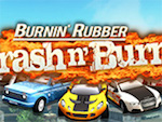 Burnin Rubber Crash N Burn