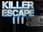 Killer Escape 3