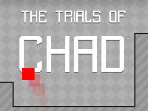 The Trials of Chad
