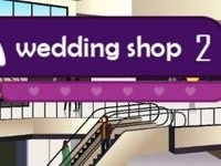 Wedding Shop 2